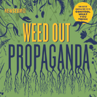 Weed-Out-Propaganda poster