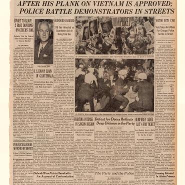 An analysis by James Reston predicts that "the Democratic Party was deeply hurt politically ... By the vicious clashes between demonstrators and the police on the streets of Chicago."