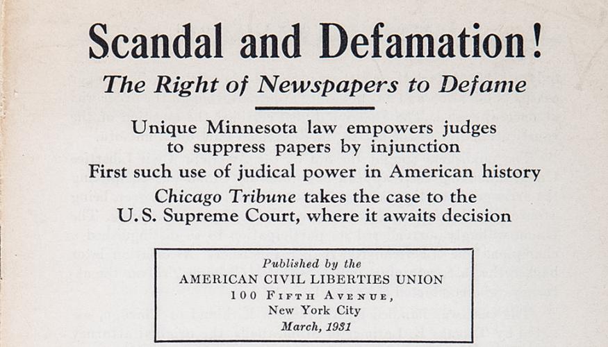 ACLU Supports ‘The Right of Newspapers to Defame’